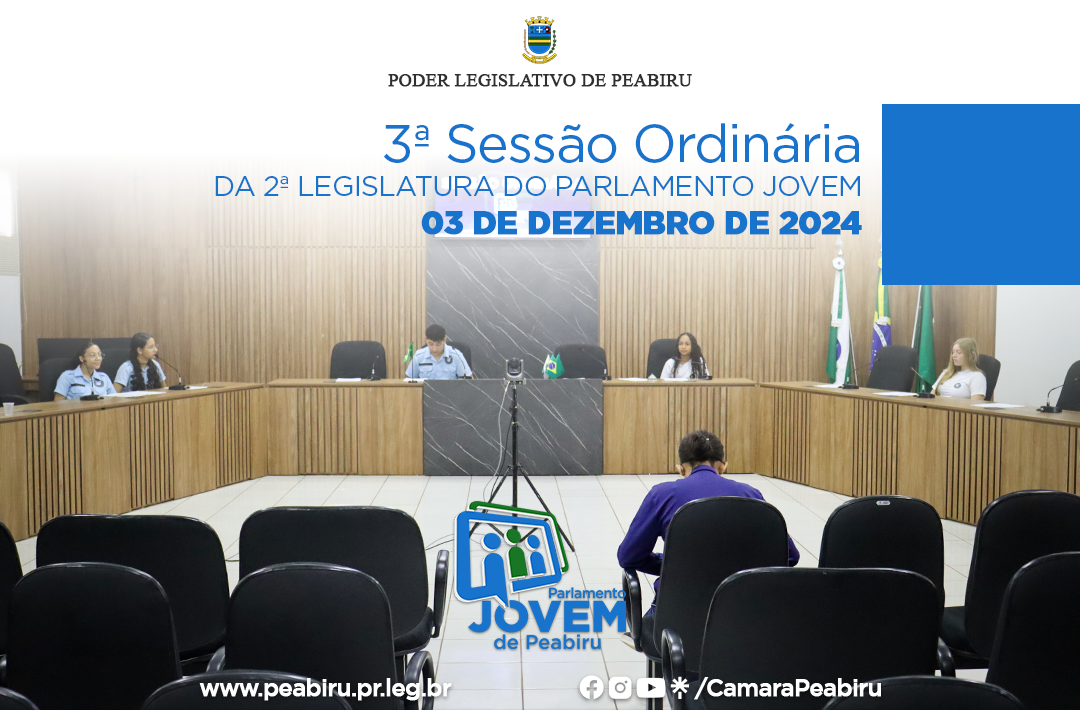 3ª Sessão Ordinária do Parlamento Jovem de Peabiru: Saúde Mental e Reconhecimento a Talentos Locais