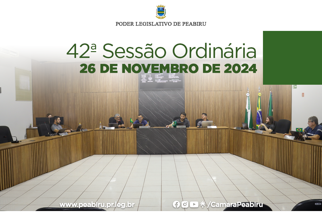 42ª Sessão Ordinária da Câmara Municipal de Peabiru aborda melhorias em saúde, segurança viária e transparência na gestão